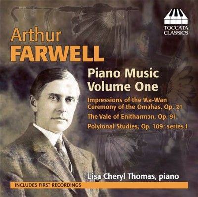 Arthur Farwell: Piano Music (CD / Album)