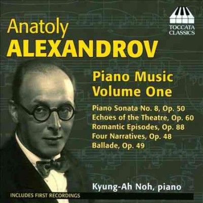 Anatoly Alexandrov: Piano Music (CD / Album)