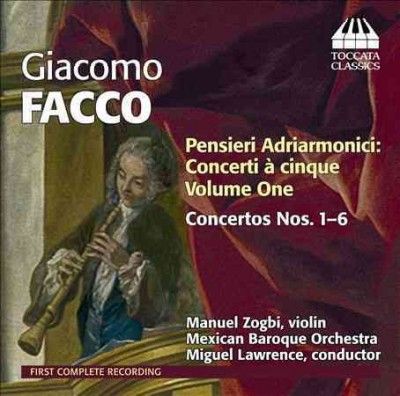 Giacomo Facco: Pensieri Adriarmonici: Concerti a Cinque (CD / Album)