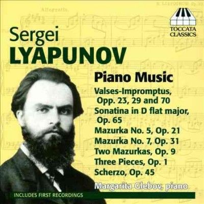 Sergei Lyapunov: Piano Music (CD / Album)