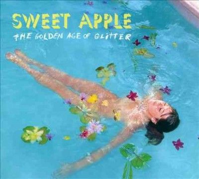 Sweet Apple - Golden Age Of Glitter (CD)