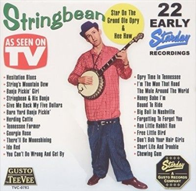 Stringbean - 22 Early Starday Recordings: Stringbea (CD)