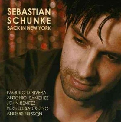 Sebastian Schunke - Back In New York (CD)