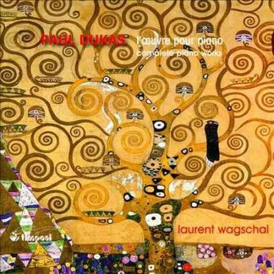Laurent Wagshcal - Dukas: Complete Piano Works (CD)