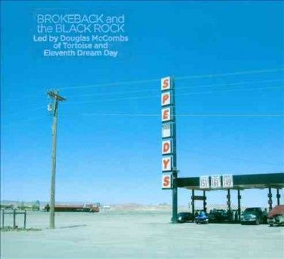 Brokeback - Brokeback And The Black Rock (CD)
