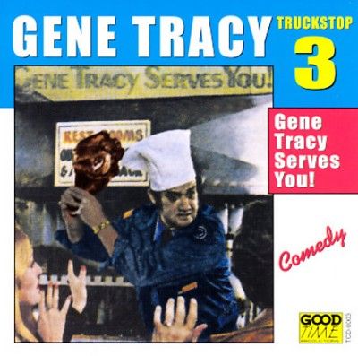 Gene Tracy - Gene Tracy Serves You (CD)