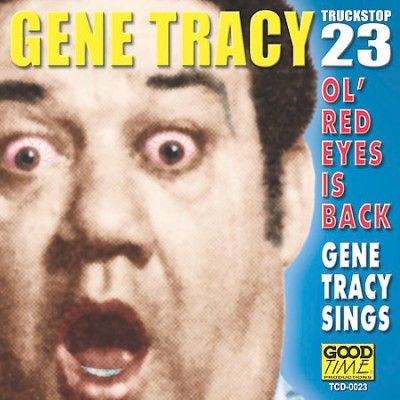 Gene Tracy - Ol Red Eyes Is Back (CD)