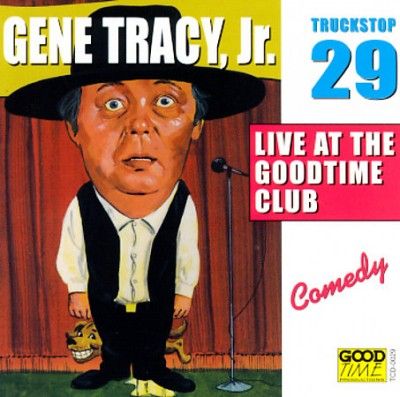 Gene Tracy - Gene Tracy Jr.: Live At The Goodtime (CD)
