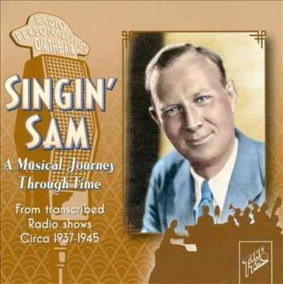 Singin' Sam - Musical Journey Through Time (CD)