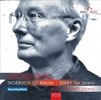 Udo Falkner - Kroll: Diary For Piano (CD)