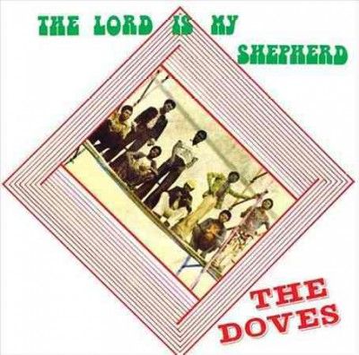 Doves - Lord Is My Shepherd (CD)