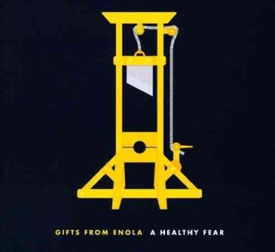 Gifts From Enola - Healthy Fear (CD)