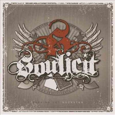 Soulicit - Parking Lot Rockstar (CD)
