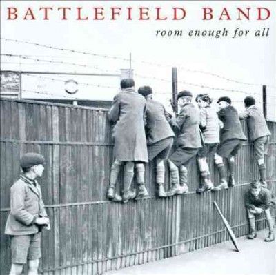 Battlefield Band - Room Enough For All (CD)