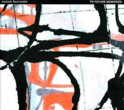 Juhani Aaltonen - To Future Memories (CD)