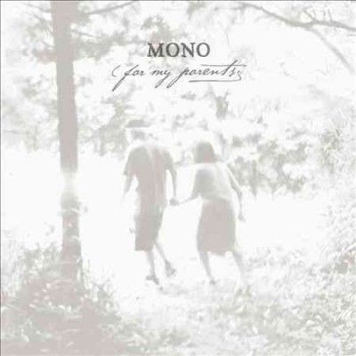 Mono - For My Parents (CD)
