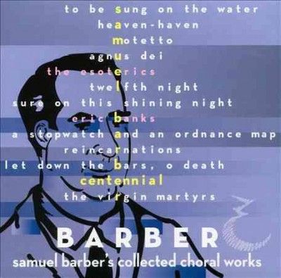 Esoterics - Barber: Collected Choral Works (CD)