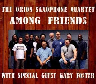 Orion Saxophone Quar - Among Friends (CD)