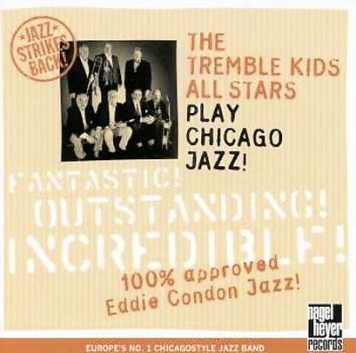Tremble Kids All Stars Play Chicago J - (Import CD)