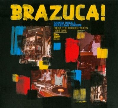 Various - Brazuca Samba Rock &amp; Brazilian Groove (CD)