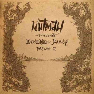 Kutmah Presents:Worldwide Family V 2 - (Import CD)
