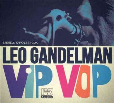 Leo Gandelman - Vip Vop (CD)
