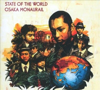 Osaka Monaurail - State Of The World (CD)