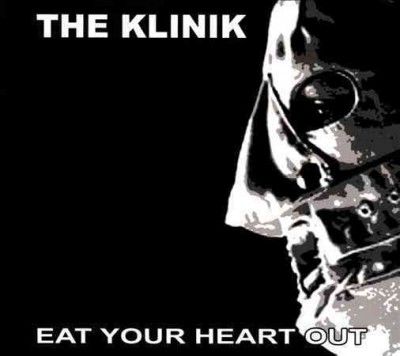 Klinik - Eat Your Heart Out (CD)