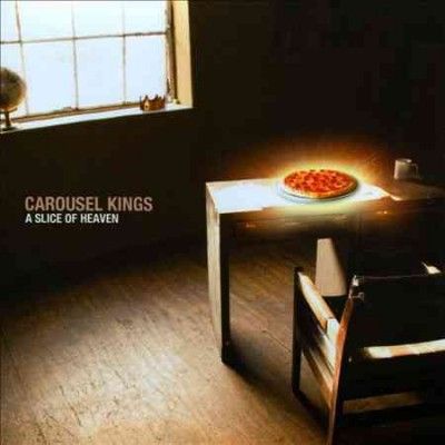 Carousel Kings - Slice Of Heaven (CD)