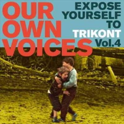 Various - Our Own Voices: Expose/trikont V4 (CD)