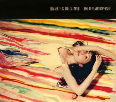 Elizabeth &amp; The Cata - Like It Never Happened (CD)