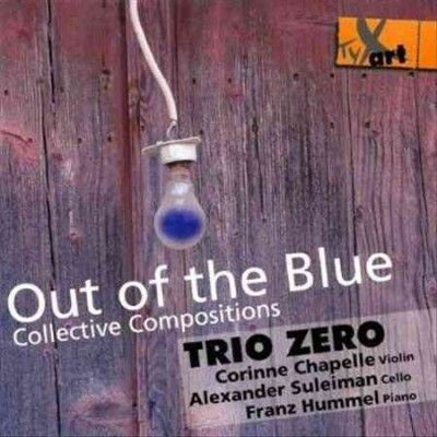 Trio Zero: Out of the Blue - Collective Compositions (CD / Album)