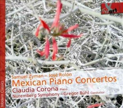 Samuel Zyman/Jose Rolon: Mexican Piano Concertos (CD / Album)