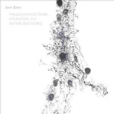David Fulmer - Zorn: Fragmentations Prayers &amp; Interje (CD)