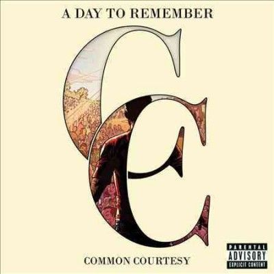 Day To Remember - Common Courtesy (CD)