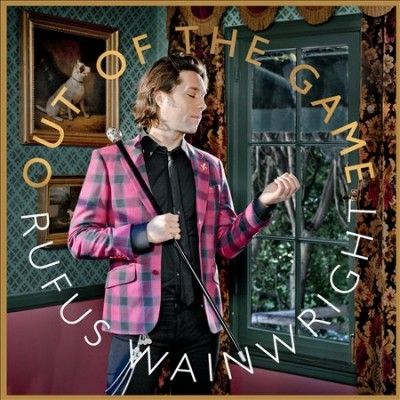 Rufus Wainwright - Out Of The Game (CD)