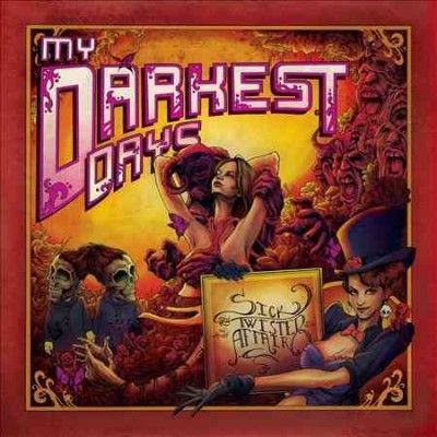 My Darkest Days - Sick And Twisted Affair (CD)