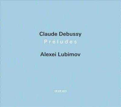 Alexei Lubimov - Debussy: Preludes (CD)