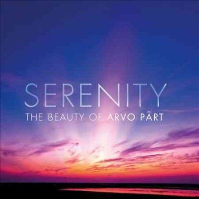 Various - Serenity: Beauty Of Arvo Part (CD)