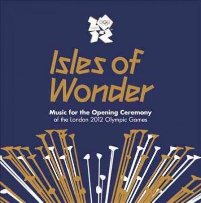 Various - Isles Of Wonder: Opening Ceremony/2012 (CD)