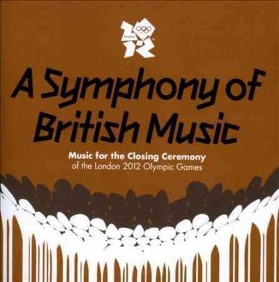 Various - Symphony/british: Closing 2012 Olympic (CD)