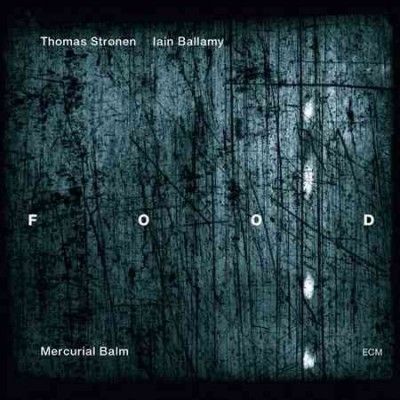 Food - Mercurial Balm (CD)