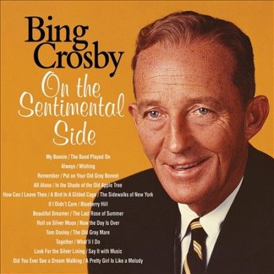 Bing Crosby - On The Sentimental Side (CD)