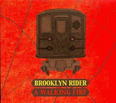 Brooklyn Rider - Walking Fire (CD)