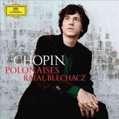 Rafal Blechacz - Chopin: Polonaises (CD)