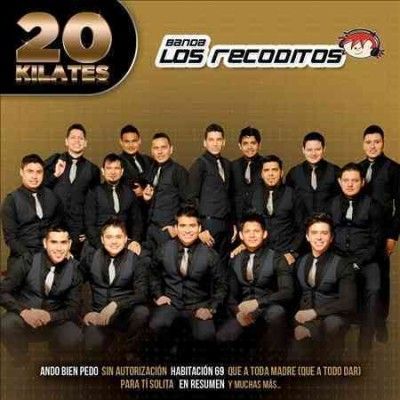 20 Kilates:Banda Los Recoditos - (Import CD)