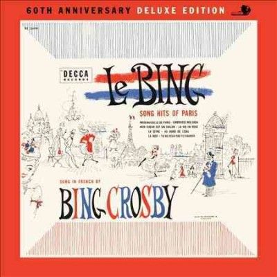 Bing Crosby - Le Bing: Song Hits Of Paris (CD)