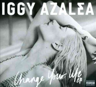 Iggy Azalea - Change Your Life (CD)