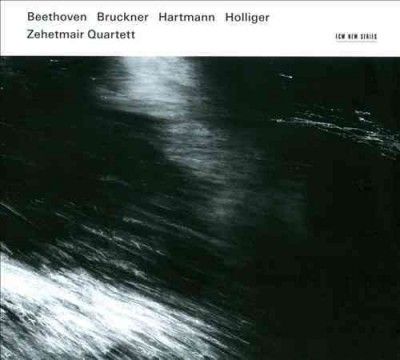 Zehetmair Quartett - Bruckner/beethoven/holliger/hartmann (CD)