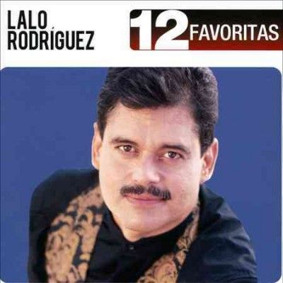 12 Favoritas:Lalo Rodriguez - (Import CD)